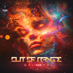 Out of Range - Galaxya (preview) | out soon @ Techsafari records