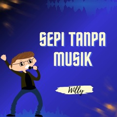 Sepi Tanpa Musik