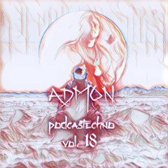 PodcasTechno #18 by adm0n