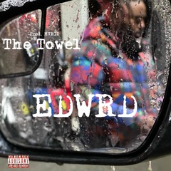 EDWRD - The Towel (prod. MVRIO)