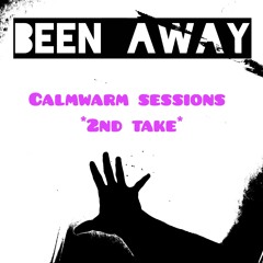Been_away 2nd session (official audio)