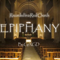 Church Recording "Epiphany" By GpXGD