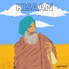 Kisaan [parmszn]