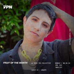 Fruit of the Month [Ep 007] - Amante