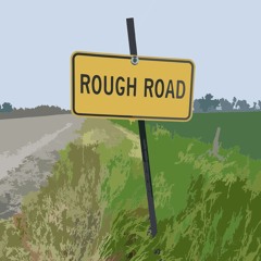 Rough Road (Original)