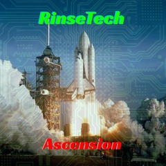 RinseTech - Ascension (Original mix)