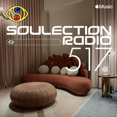 Soulection Radio Show #517 (Golden Era of SoundCloud: 2008-2017 Pt. I)