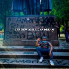 The New American Dream