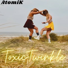 ToxicTwinkle