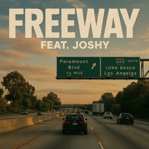 freeway ft. Joshy!