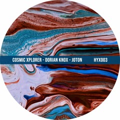Cosmic Xplorer & Dorian Knox - Symbiosis [Premiere I HYX003]