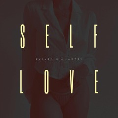 Self Love (Prod. by JayMellow)