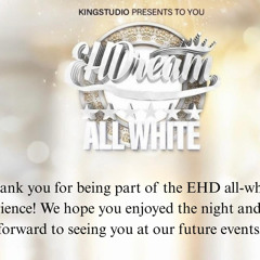 SPARKS BIRTHDAY CELEBRATION - EHD ALL WHITE 2025 FULL AUDIO