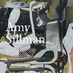 [ACCESS] EPUB 💜 Amy Sillman (Contemporary Painters Series) by  Valerie Smith [PDF EB