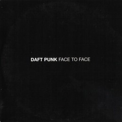 Daft Punk / Face To Face (JUNSHIMBO 2021 Tribute Edit)
