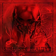 Shades Of Beauty 2