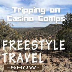 #84 - Tripping on Casino Comps