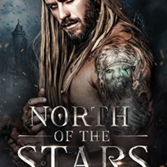 [Free] PDF √ North of the Stars (In Love and War Book 1) by  Monica James  EPUB KINDL