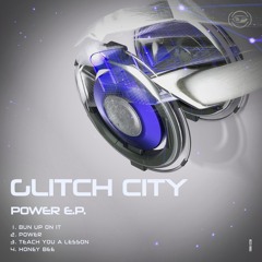 Glitch City - Power