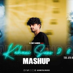 Kahani Suno (Mashup) - Kaifi Khalil