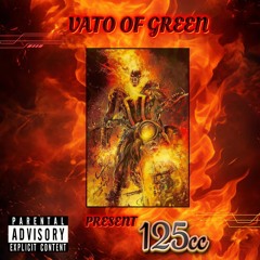 Vato Of Green x 125cc pro. Chasing x Carvalhu
