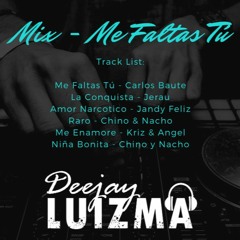 DeeJay LuizMa - Mix Me Faltas Tú