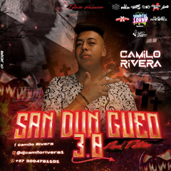 SAN DUN GUEO 3.0 EL FINAL HALLOWEEN EDITION - CAMILO RIVERA