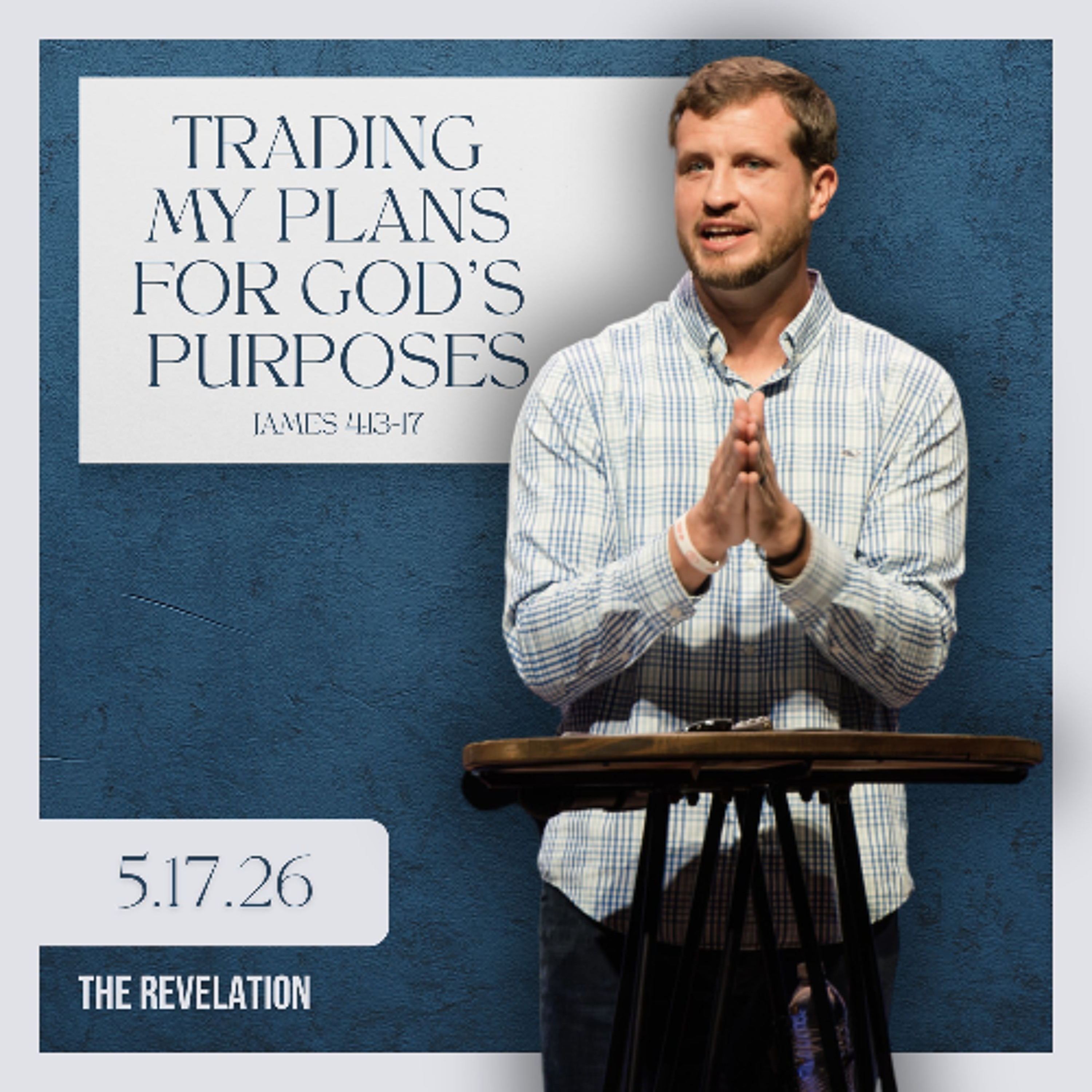 Trading My Plans for God's Purposes episode artwork