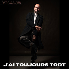 J'AI TOUJOURS TORT