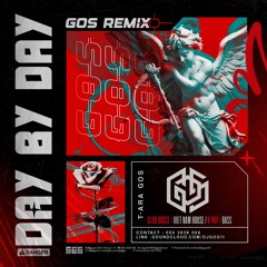 GOS REMIX, T_ARA - DAY BY DAY 2024