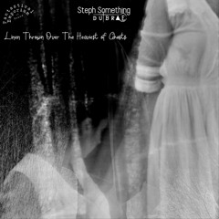 Linen Thrown Over the Heaviest of Ghosts