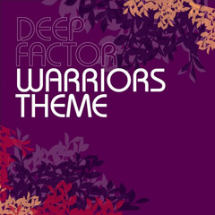 Warriors Theme (Main Mix)