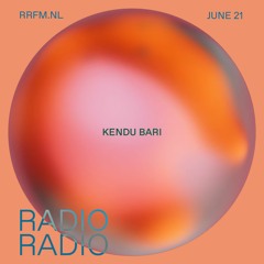 RRFM • Who's Susan w/ Kendu Bari • 21-06-23