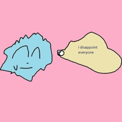 i disappoint ever1