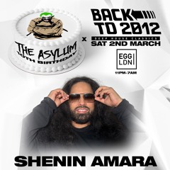 Shenin Amara LIVE SET #BackTo2012 #DeepHouseClassics 02/03/24 @ Egg