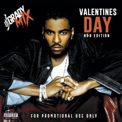 Valentine's Day R&B Edition (One Hour Mix)