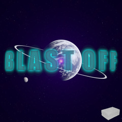 Blast Off (New Mix)