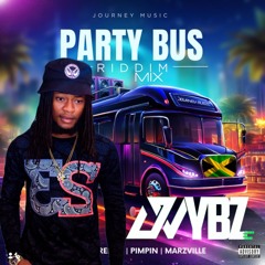 PARTY BUS RIDDIM MIX 2024