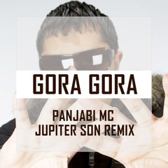 Gora Gora - Panjabi MC [Jupiter Son Remix]