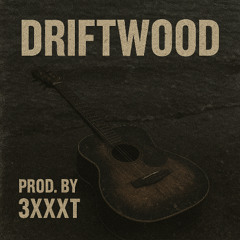 Driftwood - Acoustic R&B Type Beat