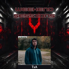 Weekend Sessions EP 25 invites TxA
