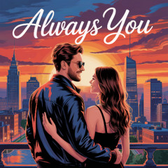 Always You