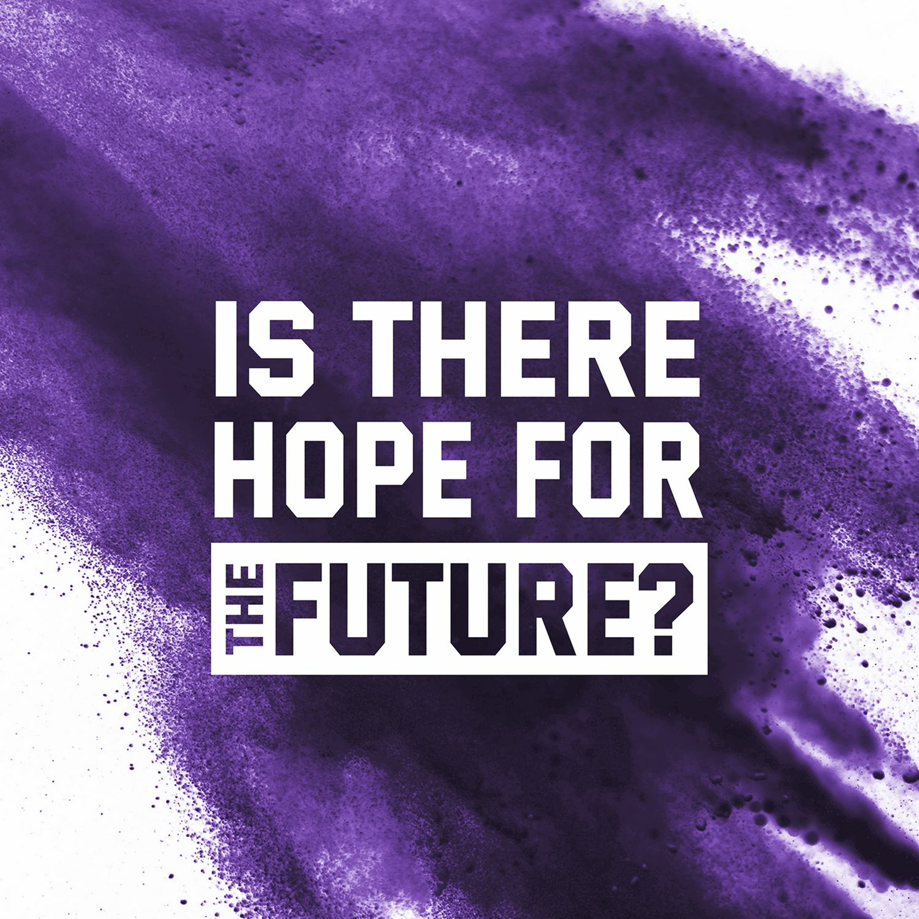 Is There Hope for the Future? episode artwork