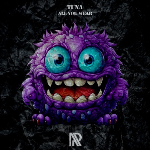 APR166 Tuna (Italy) - All You Wear (Original Mix)