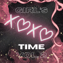 GIRL'S TIME VOL 2 DANCEHALL BASHMENT  2025 MIX