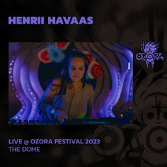 Henrii @ Ozora Festival 2023 | The Dome