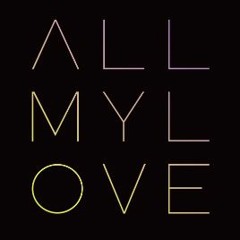 B2P - All My Love