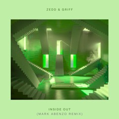 ZEDD - INSIDE OUT (Mark Abenzo Remix)