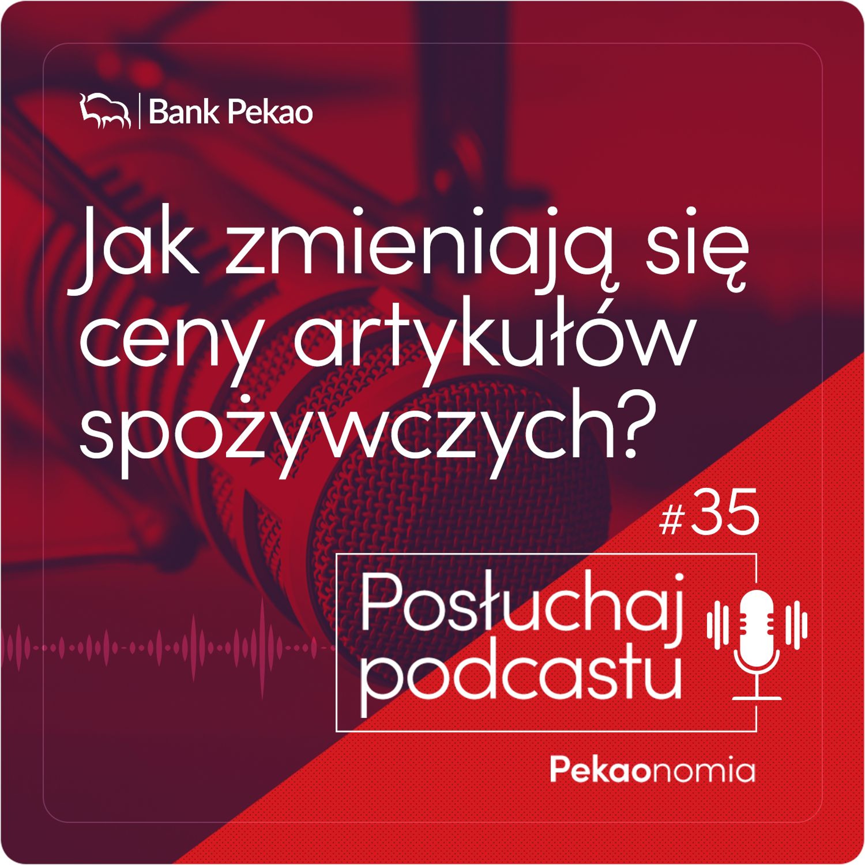 BANK PEKAO podcasty