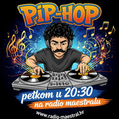 Pip-Hop Pilot (11.07.2025.)